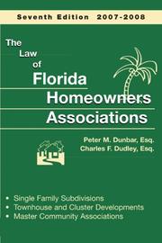 Front cover of The law of Florida homeowners' associations by Peter M. Dunbar