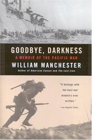 Front cover of Goodbye, Darkness by William Manchester