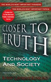 Cover of Technology and Society (Closer to Truth audio series) by Robert Lawrence Kuhn
