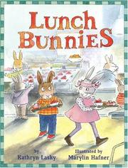 Cover of Lunch Bunnies by Kathryn Lasky
