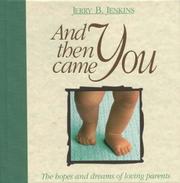 Cover of And then came you by Jerry B. Jenkins