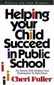 Front cover of Helping your child succeed in public school by Cheri Fuller