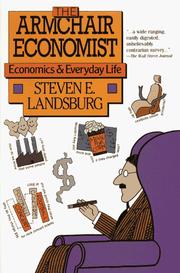 Front cover of Armchair Economist by Steven E. Landsburg