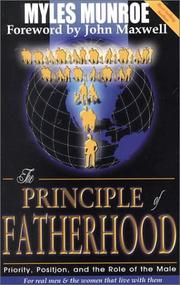 Front cover of The Principle of Fatherhood by Myles Munroe
