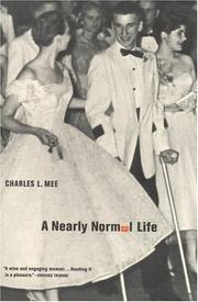 Cover of A nearly normal life by Charles L. Mee