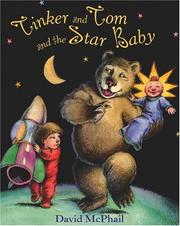 Front cover of Tinker and Tom and the Star Baby by David M. McPhail