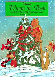 Cover of Disney's Winnie-the-Pooh and the perfect Christmas tree by Bruce Talkington