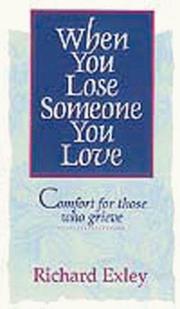 Cover of When You Lose Someone You Love by Richard Exley