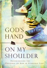 Front cover of God's hand on my shoulder for teens by Ronald C. Jordan