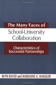 Front cover of The many faces of school-university collaboration by Ruth Ravid
