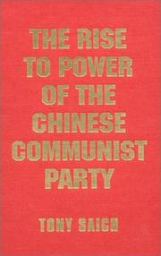 Cover of Rise to Power of the Chinese Communist Party by Benjamin Yang
