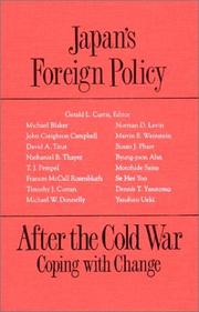 Front cover of Japan's foreign policy after the Cold War by Gerald L. Curtis