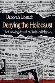 Cover of Denying the Holocaust by Deborah E. Lipstadt