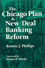 Cover of The Chicago plan & New Deal banking reform by Ronnie J. Phillips