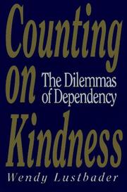 Cover of Counting on kindness by Wendy Lustbader