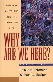 Front cover of Why Are We Here? Everyday Questions and the Christian Life by Unknown