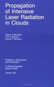 Front cover of Propagation of intensive laser radiation in clouds by O. A. Volkovit͡skiĭ