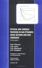 Front cover of Physical and chemical processes in gas dynamics by G. G. Chernyĭ