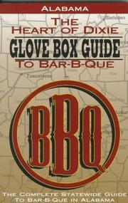 Cover of Alabama the Heart of Dixie Glove Box Guide to Bar-B-Que (Glovebox Guide to Barbecue Series) by Bbq Digest