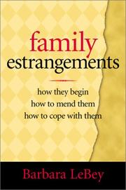 Front cover of Family Estrangements by Barbara Lebey