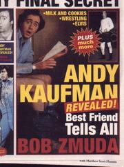Cover of Andy Kaufman revealed! by Bob Zmuda