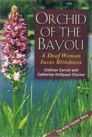 Front cover of Orchid of the Bayou by Cathryn Carroll