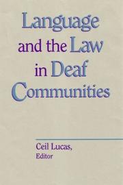 Front cover of Language and the law in deaf communities by Ceil Lucas
