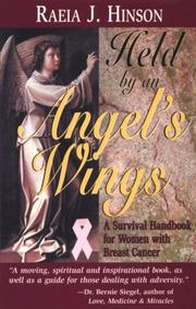 Front cover of Held by an angel's wings by Raeia J. Hinson