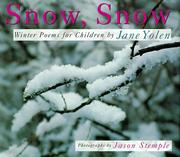 Cover of Snow, Snow by Jane Yolen