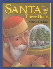 Front cover of Santa and the three bears by Dominic Catalano