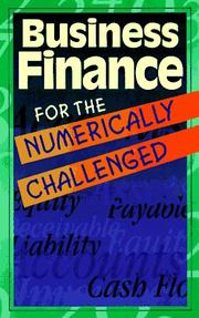 Front cover of Business Finance for the Numerically Challenged by Career Press Inc