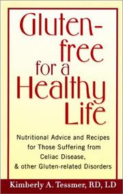 Cover of Gluten-Free for a Healthy Life by Kimberly A. Tessmer