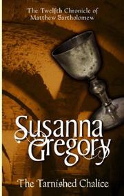 Cover of Tarnished Chalice (Matthew Bartholomew Chronicles) by Susanna Gregory