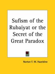 Cover of Sufism of the Rubaiyat or the Secret of the Great Paradox by Norton F. W. Hazeldine