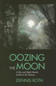 Cover of Oozing the Moon by Dennis Roth