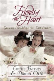 Front cover of Friends of the Heart by Emilie Barnes