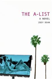 Front cover of The A-List (A-List #1) by Zoey Dean