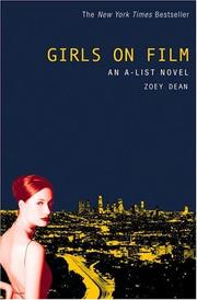 Front cover of Girls on Film (A-List #2) by Zoey Dean