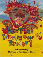 Cover of Who's that tripping over my bridge? by Coleen Salley