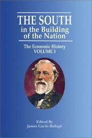 Front cover of The South in the Building of the Nation by James Curtis Ballagh