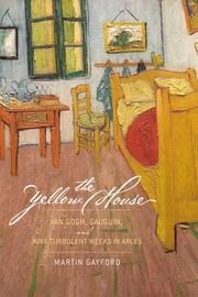 Cover of The yellow house by Martin Gayford