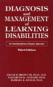 Front cover of Diagnosis and management of learning disabilities by Frank R. Brown