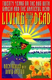 Cover of Living with the Dead by Rock Scully
