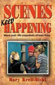 Cover of Scenes keep happening by Mary Krell-Oishi