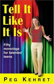 Cover of Tell it like it is by Peg Kehret
