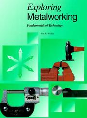 Cover of Exploring metalworking by John R. Walker