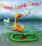 Cover of Come along, Daisy! by Jane Simmons