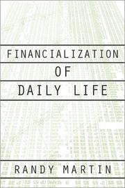 Front cover of Financialization of Daily Life (Labor in Crisis) by Randy Martin