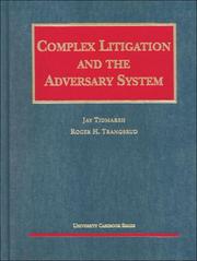 Cover of Complex litigation and the adversary system by Jay Tidmarsh
