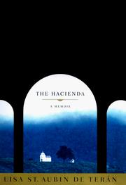 Cover of The Hacienda by Lisa Saint Aubin de Teran